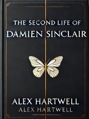 cover image of The Second Life of Damien Sinclair